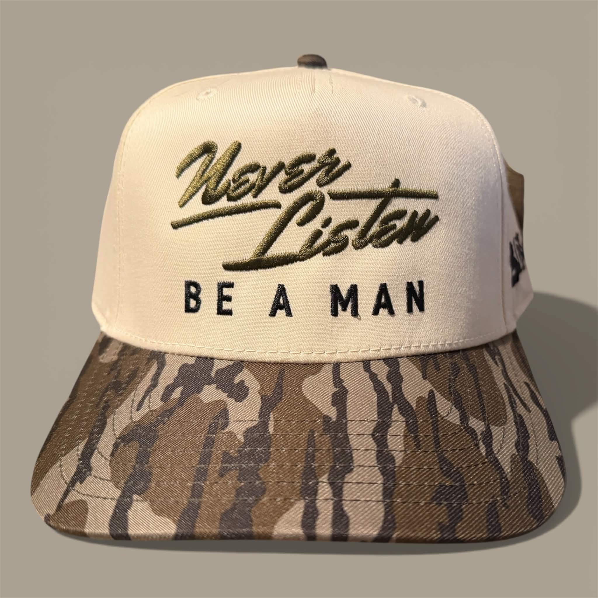 Never Listen Be A Man Hat