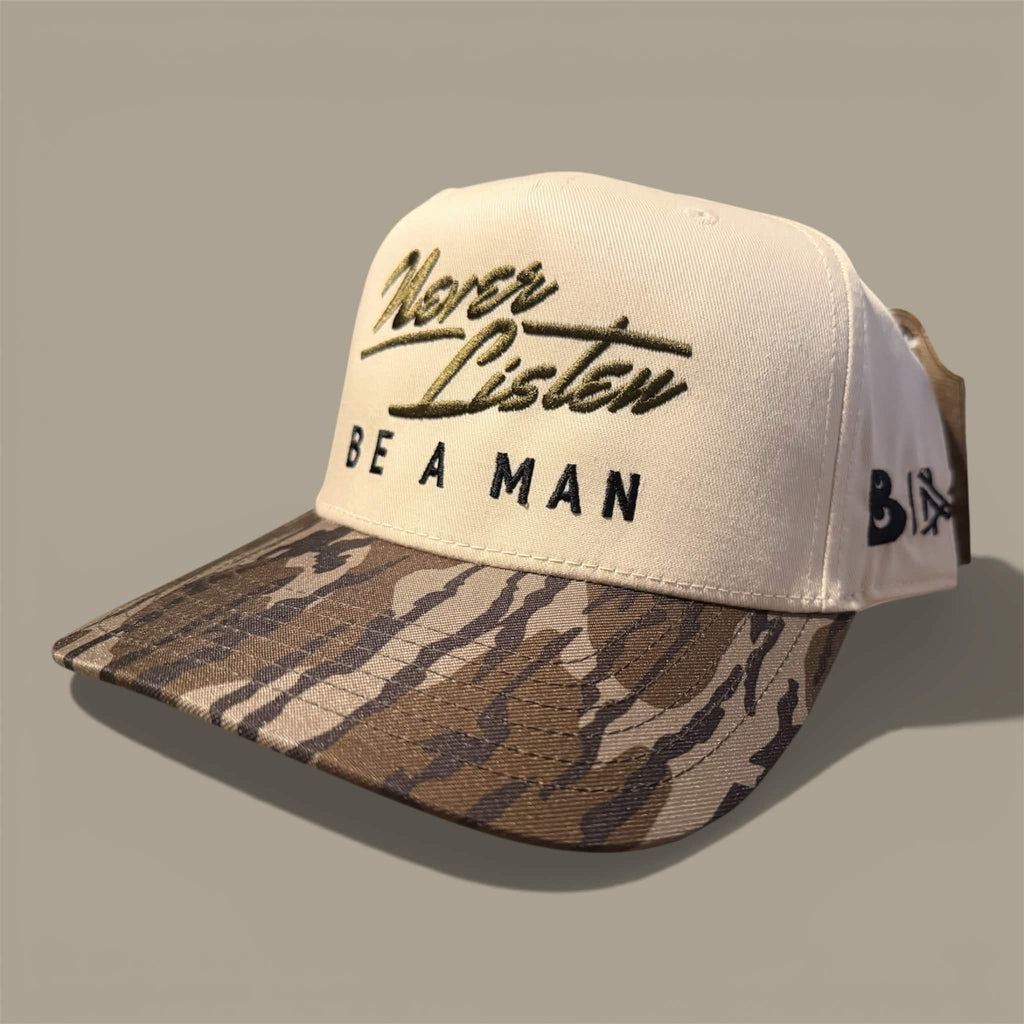 Never Listen Be A Man Hat